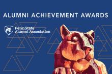 The Penn State Alumni Association will recognize 16 outstanding Penn Staters during a virtual ceremony on Tuesday, April 13.